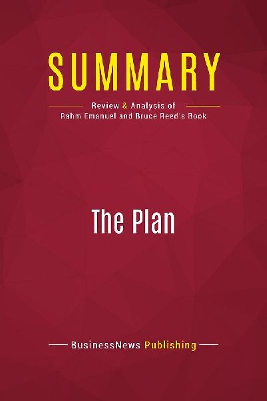 Summary: The Plan