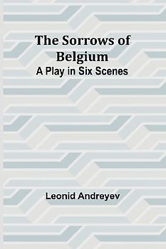 The Sorrows of Belgium