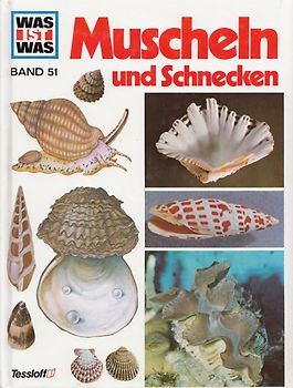 Was ist was, Band 051: Muscheln, Schnecken, Tintenfische