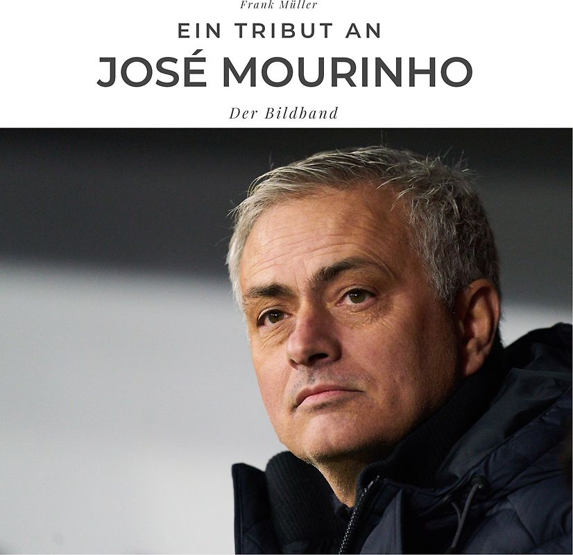 Ein Tribut an José Mourinho
