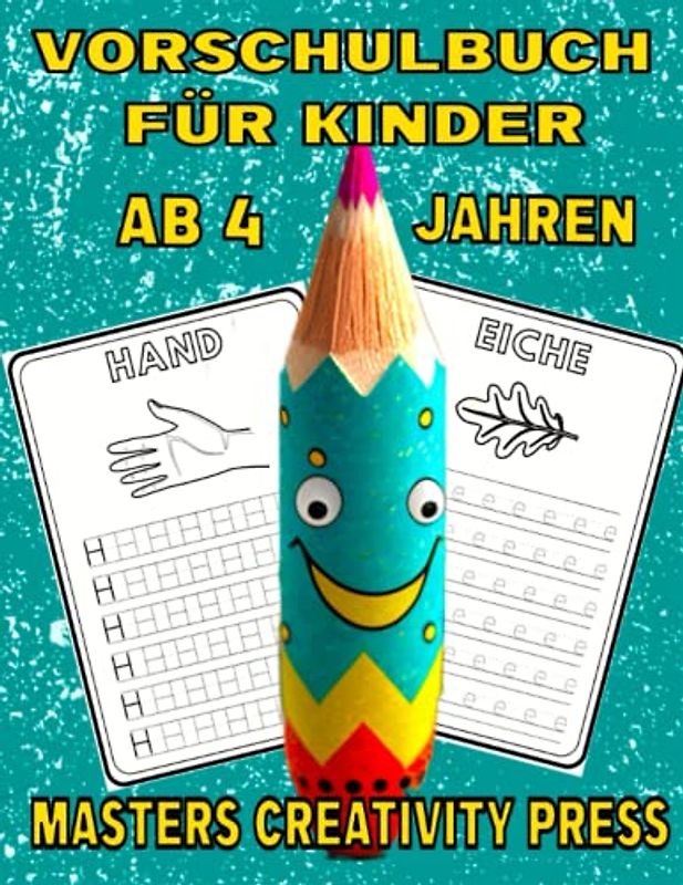 Vorschulbuch für Kinder ab 4 Jahren: Buchstaben Schreiben Lernen | Übungsheft zur Schulvorbereitung für Junge und Mädchen