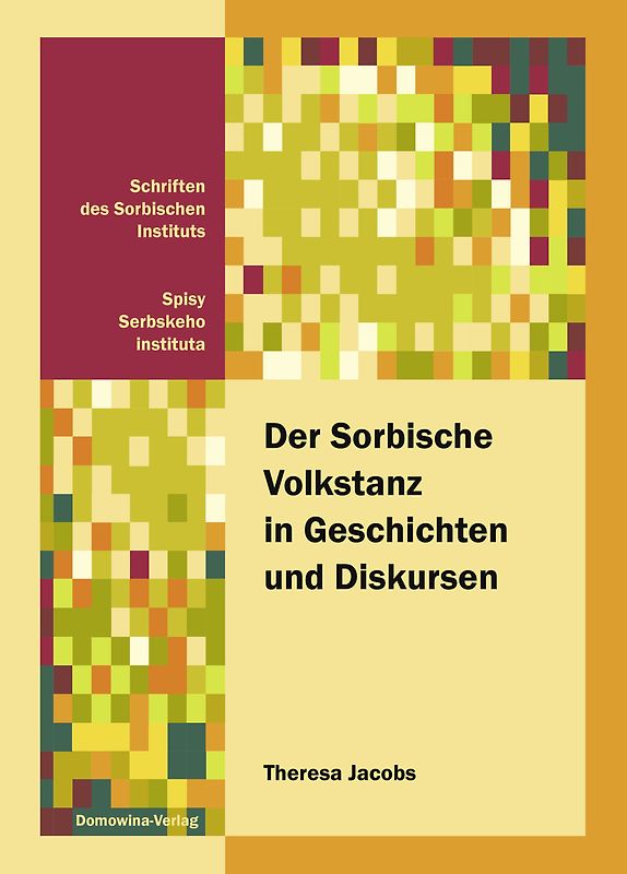 Der Sorbische Volkstanz in Geschichten und Diskursen