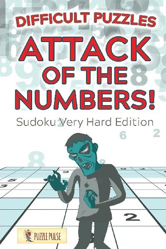Attack Of The Numbers! Difficult Puzzles