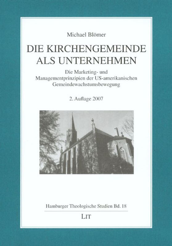 Die Kirchengemeinde als Unternehmen