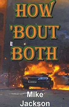How 'bout Both (Jim Scott Books, Band 21)