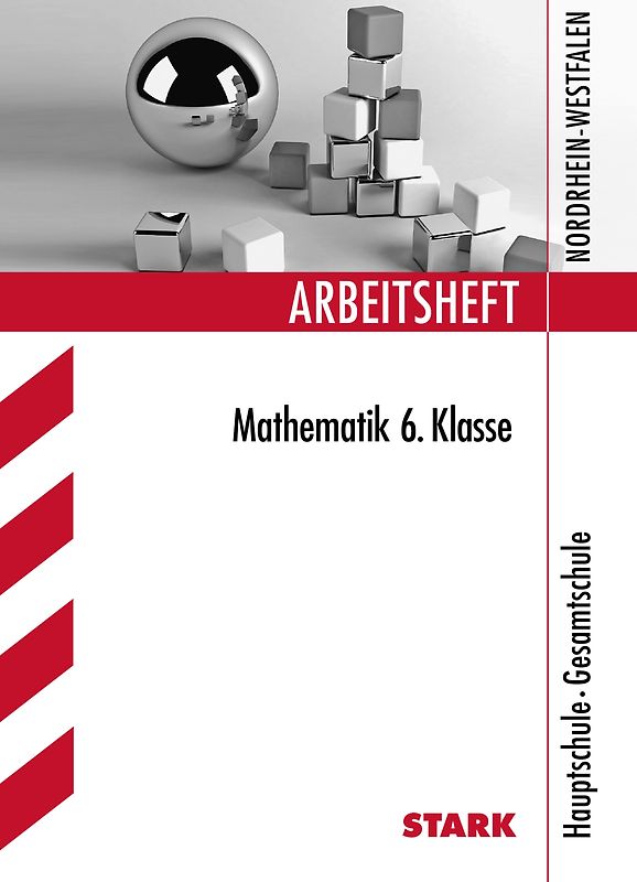 STARK Arbeitsheft Hauptschule - Mathematik 6. Klasse - NRW