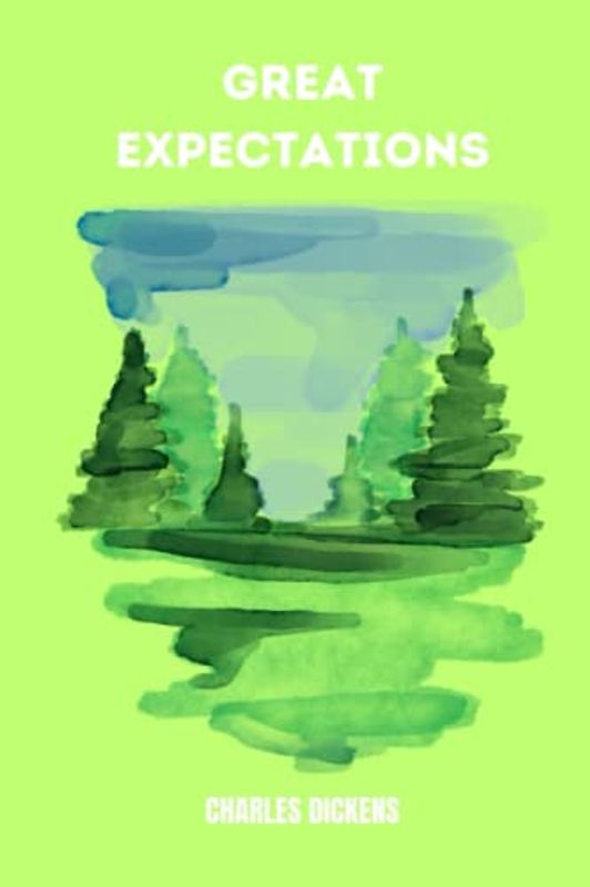 great expectations by Charles Dickens