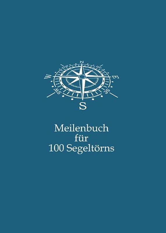 Meilenbuch für 100 Segeltörns