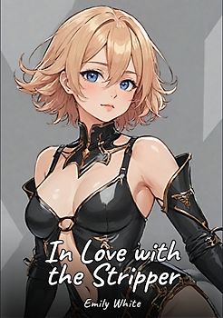 In Love with the Stripper