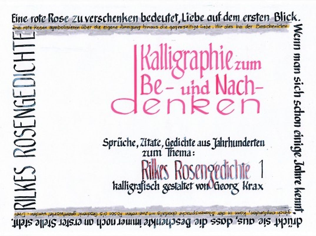Rilkes Rosengedichte 1