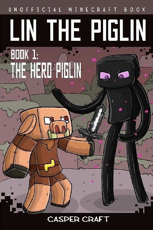 Lin the Piglin Book 1
