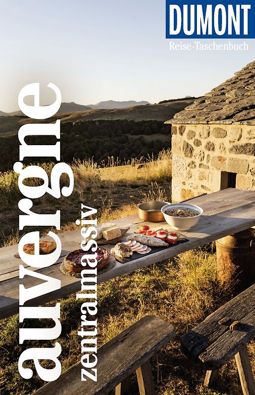 DUMONT Reise-Taschenbuch Reiseführer Auvergne, Zentralmassiv