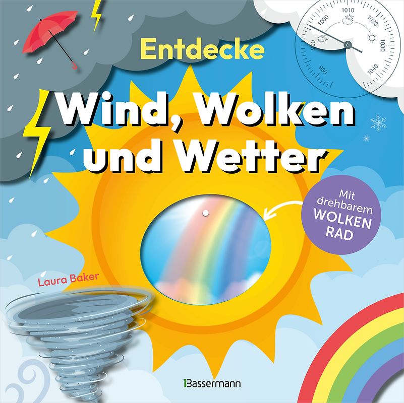 Entdecke Wind, Wolken und Wetter. Mit drehbarem Wolkenrad