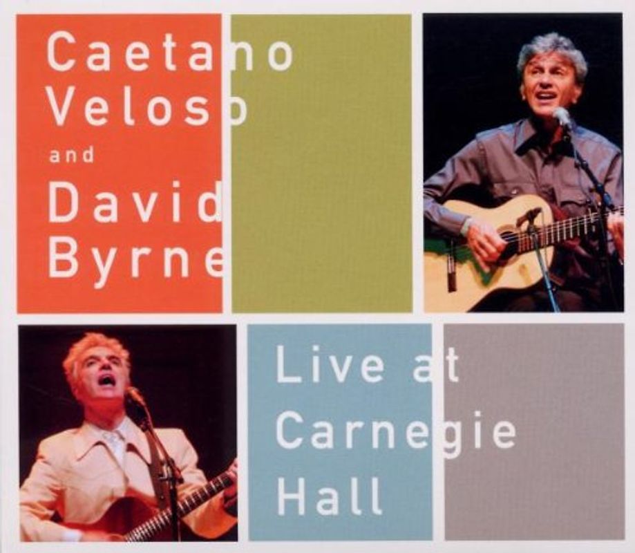 Veloso,Caetano & Byrne,David - Live at Carnegie Hall