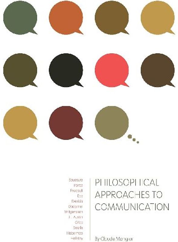 Philosophical Approaches to Communication