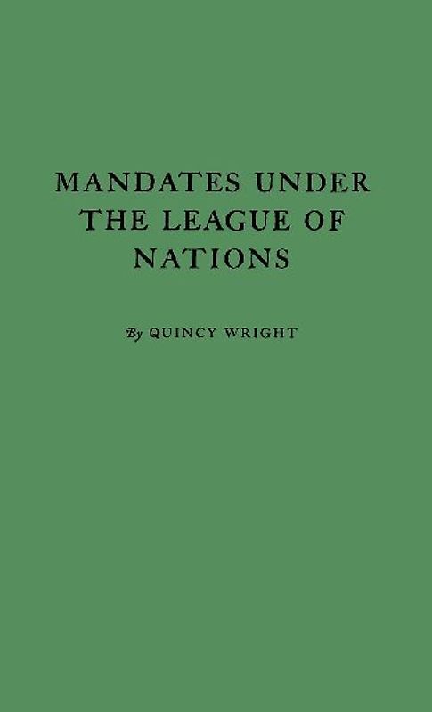Mandates under the League of Nations.