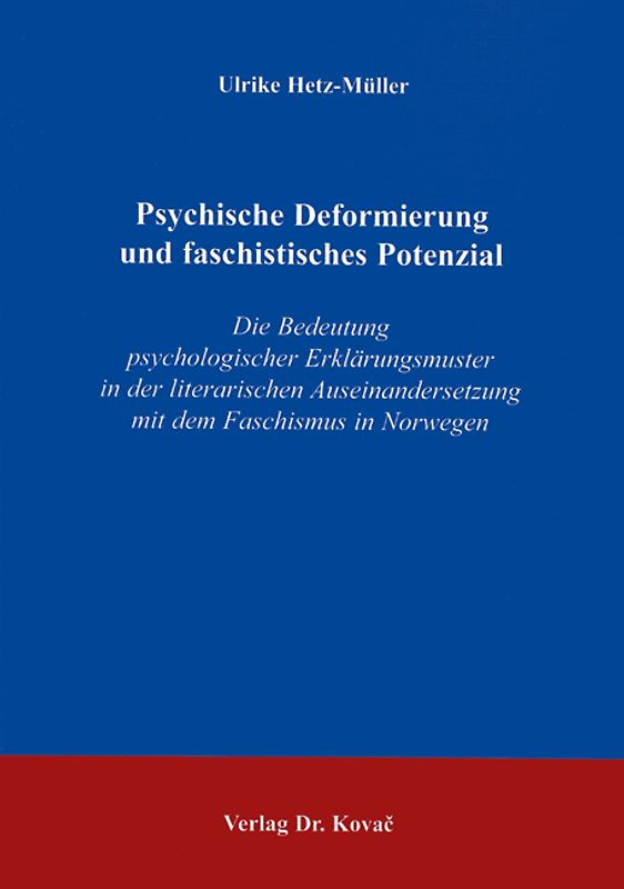Psychische Deformierung und faschistisches Potenzial