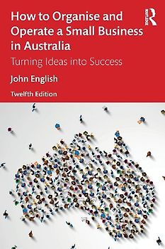 How to Organise and Operate a Small Business in Australia