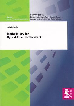 Methodology for Hybrid Role Development