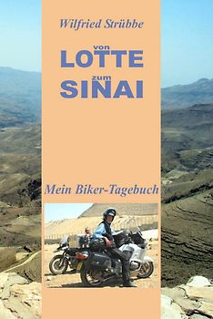 Von Lotte zum Sinai