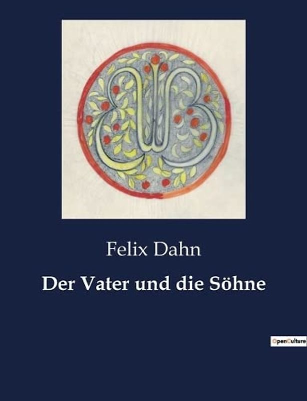 Der Vater und die Söhne