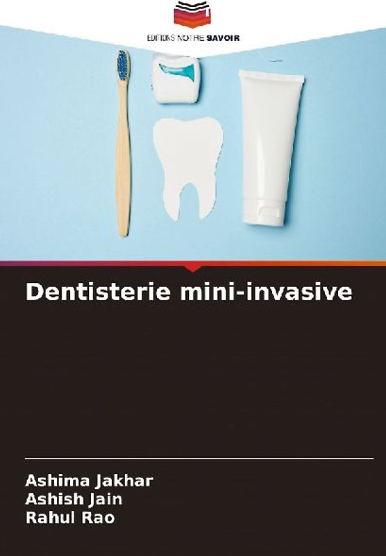 Dentisterie mini-invasive