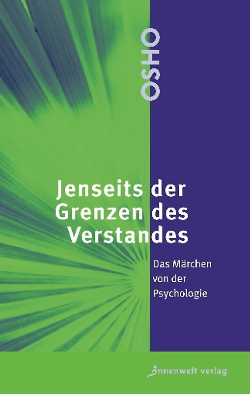 Jenseits der Grenzen des Verstandes