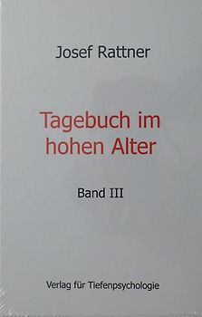 Tagebuch im hohen Alter - Band III