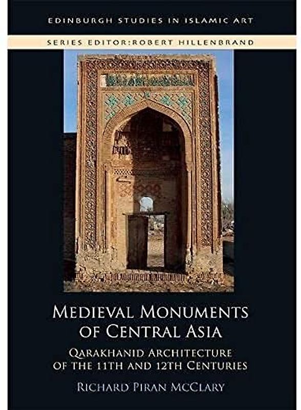 Medieval Monuments of Central Asia
