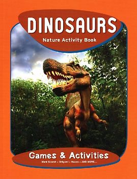 Dinosaurs Nature Activity Book, 2nd Ed