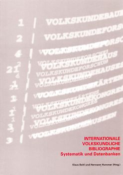 Internationale Volkskundliche Bibliographie. Systematik und Datenbanken