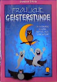 Fröhliche Geisterstunde