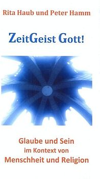 ZeitGeist Gott!