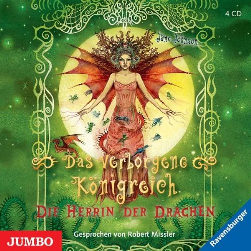 Robert Missler - Das Verborgene Königreich.die Herrin der Drachen