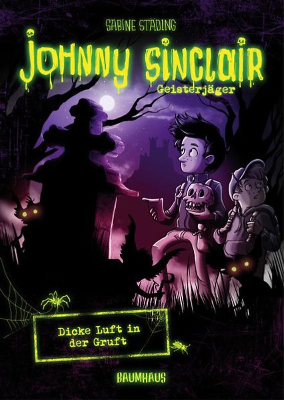 Johnny Sinclair - Dicke Luft in der Gruft