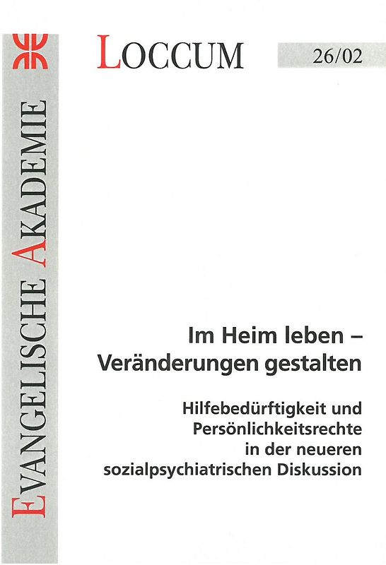 Im Heim leben-Veränderungen gestalten