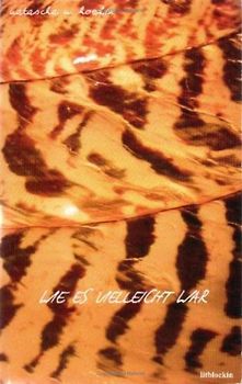 Wie es vielleicht war