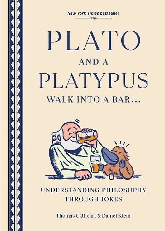 Plato and a Platypus Walk Into a Bar