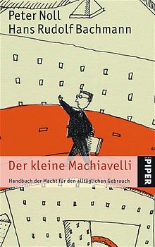 Der kleine Machiavelli