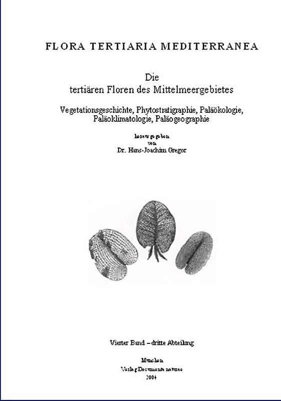 Die fossile Megaflora von Dauphin, Haut Provence