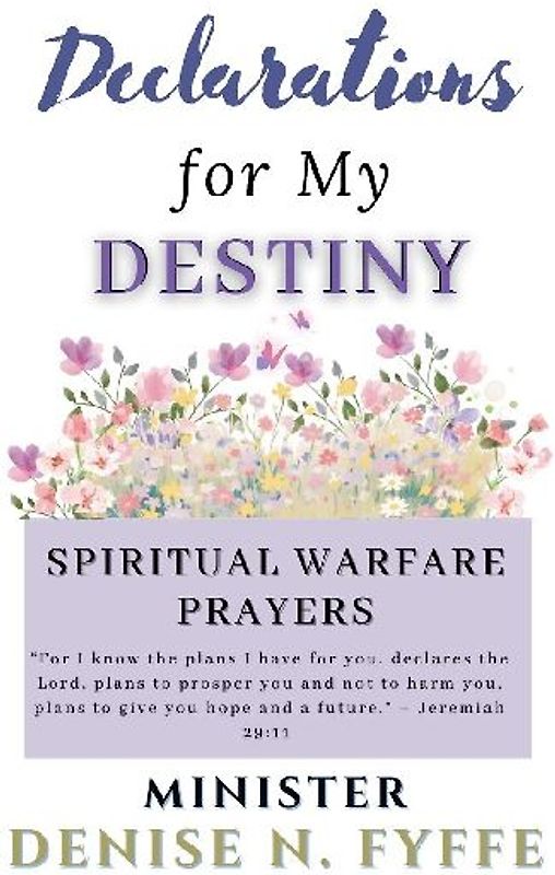 Declarations for My Destiny