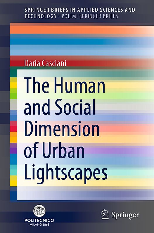 The Human and Social Dimension of Urban Lightscapes