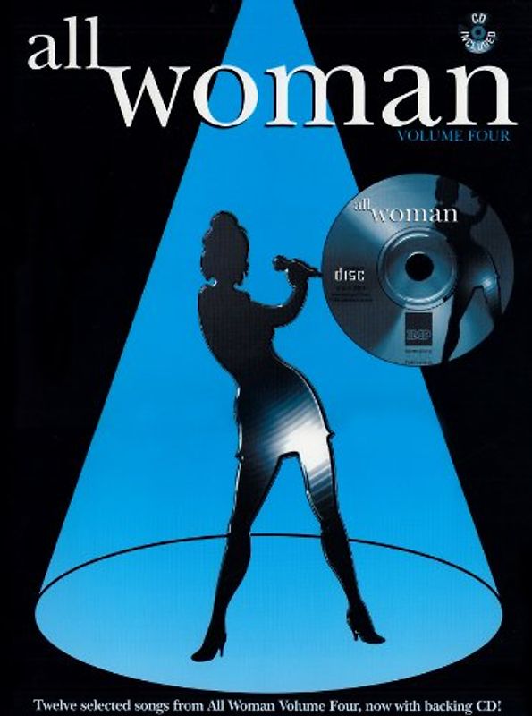All Woman, Vol 4: Piano/Vocal/Guitar, Book & CD: v. 4