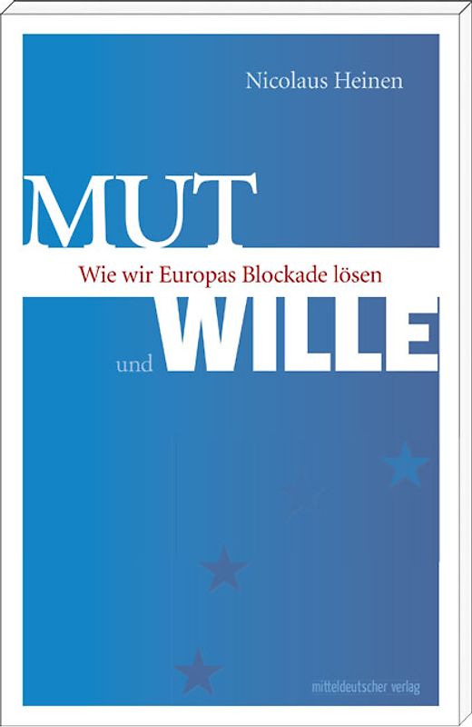 Mut und Wille