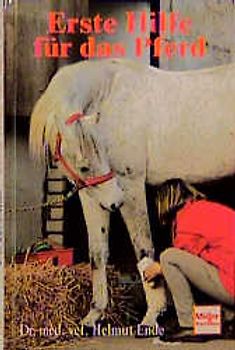 Erste Hilfe für das Pferd