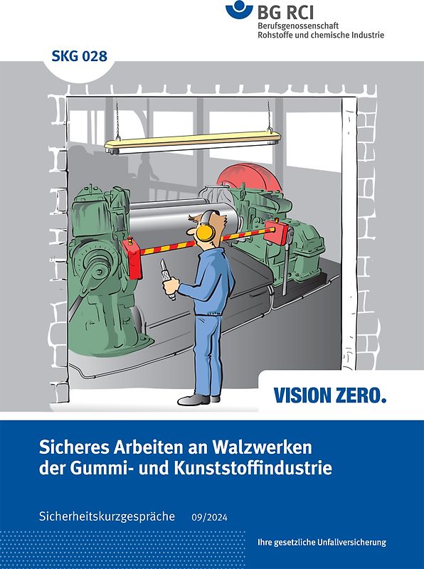 SKG 028 Sicheres Arbeiten an Walzwerken der Gummi- und Kunststoffindustrie