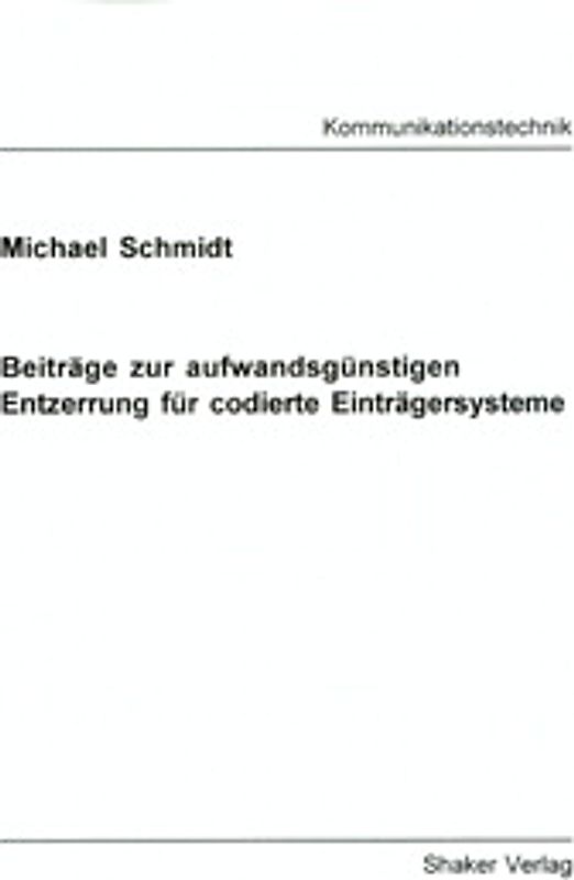 Beiträge zur aufwandsgünstigen Entzerrung für codierte Einträgersysteme