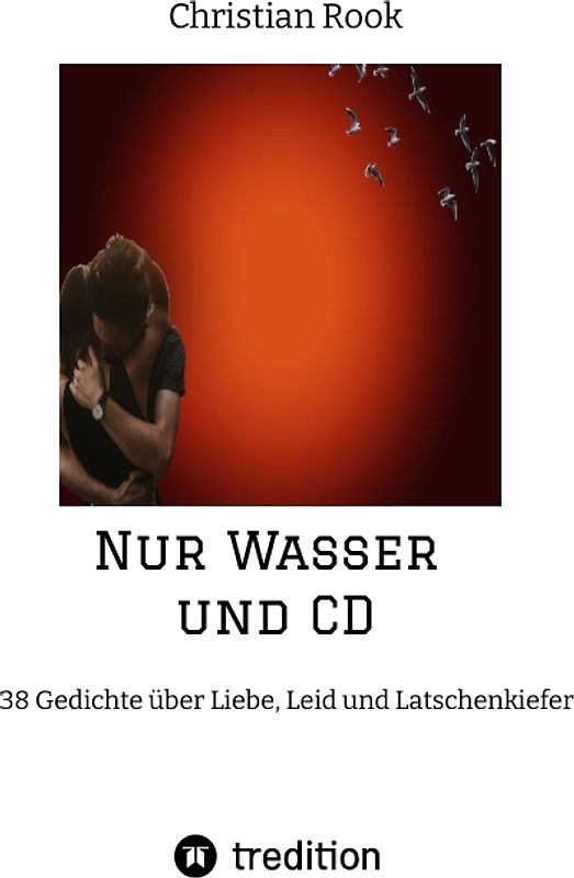 Nur Wasser und CD