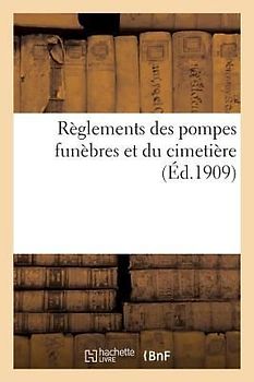 Règlements Des Pompes Funèbres Et Du Cimetière
