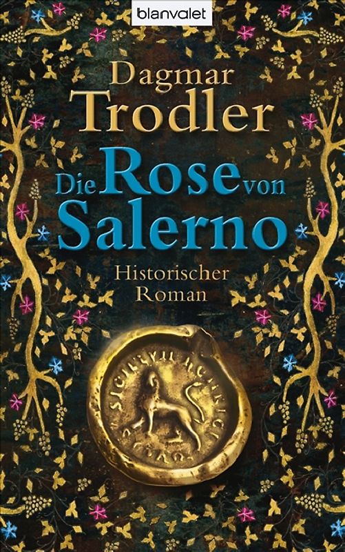 Die Rose von Salerno